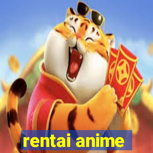 rentai anime